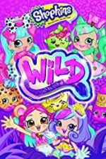 Watch Shopkins Wild Zoechip