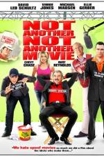 Watch Not Another Not Another Movie Zoechip