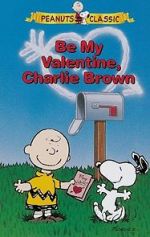 Watch Be My Valentine, Charlie Brown Zoechip
