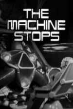 Watch The Machine Stops Zoechip