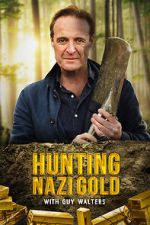 Watch Hunting Nazi Gold with Guy Walters Zoechip