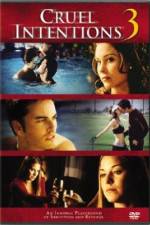 Watch Cruel Intentions 3 Zoechip
