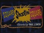 Watch Square Shootin' Square (Short 1955) Zoechip