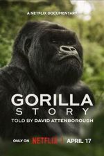 Watch A Gorilla Story: Told by David Attenborough Zoechip