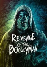 Watch Revenge of the Boogeyman Zoechip
