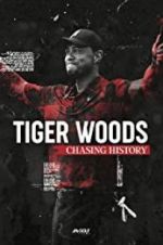Watch Tiger Woods: Chasing History Zoechip