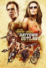 Watch The Baytown Outlaws Zoechip