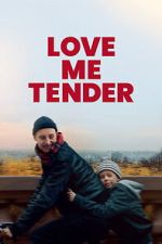 Watch Love Me Tender Zoechip