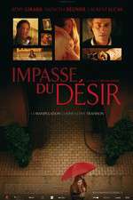 Watch Impasse du désir Zoechip