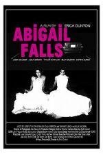 Watch Abigail Falls Zoechip