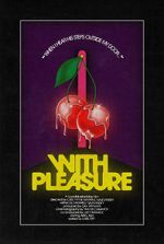 Watch With Pleasure (Short 2020) Zoechip