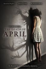 Watch The Death of April Zoechip