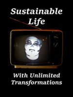 Watch Sustainable Life with Unlimited Transformations Zoechip