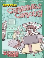 Watch Rifftrax: Christmas Circus Zoechip