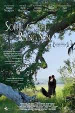 Watch Sophie and the Rising Sun Zoechip