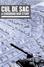 Watch Cul de Sac: A Suburban War Story Zoechip