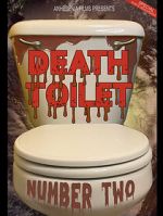 Watch Death Toilet Number 2 Zoechip
