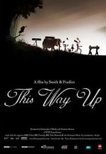 Watch This Way Up (Short 2008) Zoechip