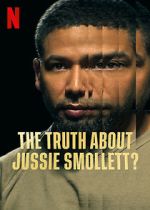 Watch The Truth About Jussie Smollett? Zoechip