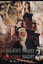 Watch Silent Night, Bloody Night 2: Revival Zoechip