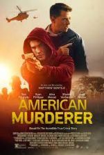 Watch American Murderer Zoechip