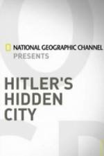 Watch Hitler's Hidden City Zoechip