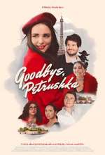 Watch Goodbye, Petrushka Zoechip