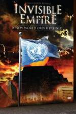 Watch Invisible Empire A New World Order Defined Zoechip
