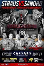 Watch Bellator Fighting Championships 68 Marlon Sandro vs. Daniel Straus Zoechip
