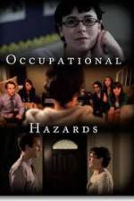Watch Occupational Hazards Zoechip