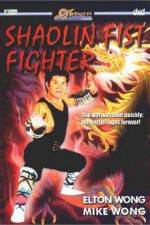 Watch Shaolin Fist Fighter Zoechip