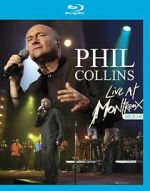 Watch Phil Collins: Live at Montreux 2004 Zoechip