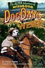 Watch Wishbone's Dog Days of the West Zoechip
