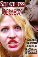 Watch Scienceless Fiction Zoechip