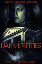 Watch Dark Entities Zoechip