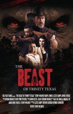 Watch The Beast of Trinity Texas Zoechip