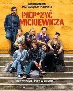 Watch Piep*zyc Mickiewicza Zoechip