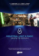 Watch Industrial Light & Magic: Creating the Impossible Zoechip
