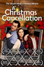 Watch A Christmas Cancellation Zoechip