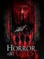Watch Horror in the Forest Zoechip