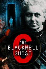 Watch The Blackwell Ghost 6 Zoechip