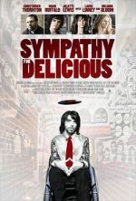 Watch Sympathy for Delicious Zoechip