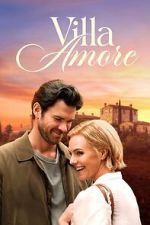Watch Villa Amore Zoechip