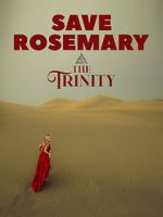 Watch Save Rosemary: The Trinity Zoechip