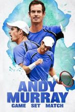 Watch Andy Murray: Game Set Match Zoechip
