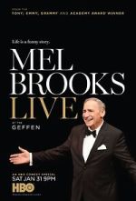 Watch Mel Brooks Live at the Geffen (TV Special 2015) Zoechip