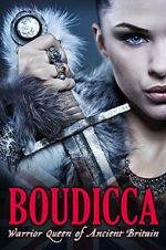 Watch Boudicca: Warrior Queen of Ancient Britain Zoechip