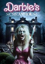 Watch Darbie\'s Scream House Zoechip