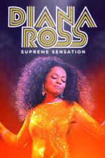 Watch Diana Ross: Supreme Sensation Zoechip