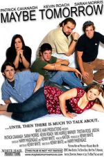Watch Maybe Tomorrow Zoechip